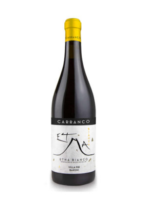 Etna bianco Villa dei Baroni - Carranco
